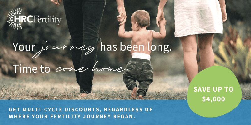 HRC Fertility Is Now Offering Up to $4k Off Traditional IVF - HRC Fertility
