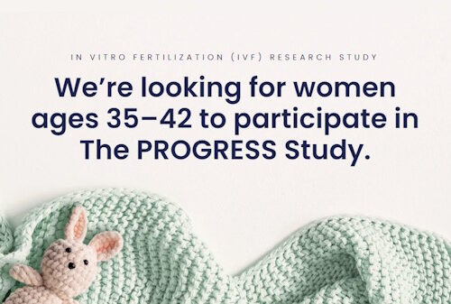 The Progress IVF Research Study
