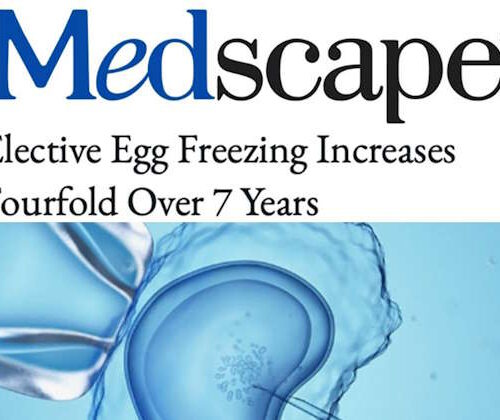 Dr. Ghadir discusses egg freezing trends with Medscape.